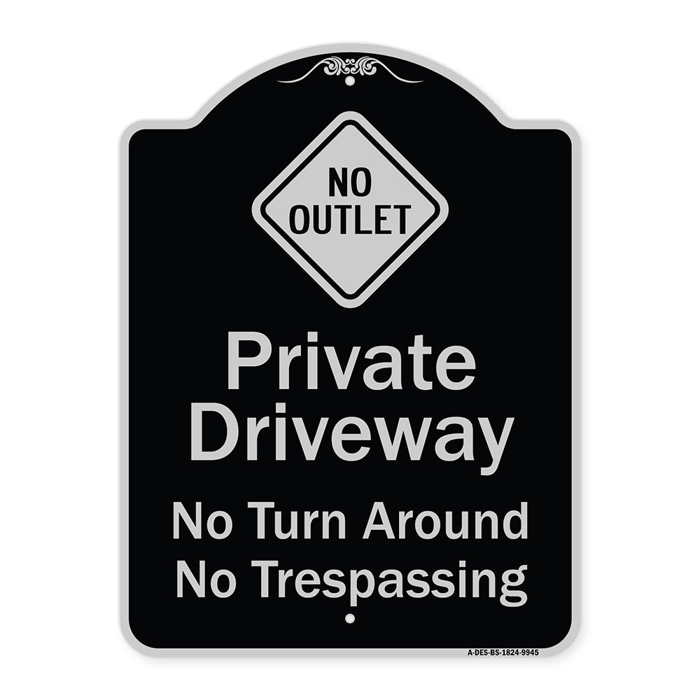 No Turn Around Or Trespassing With No Outlet Symbol