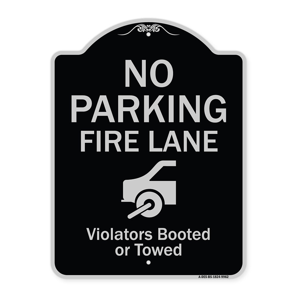 No Parking Fire Lane (With Graphic) Violators Booted Or Towed
