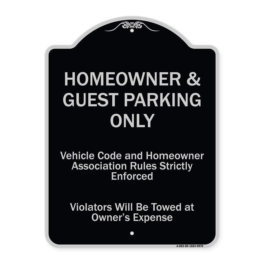 Homeowner & Guest Parking Only