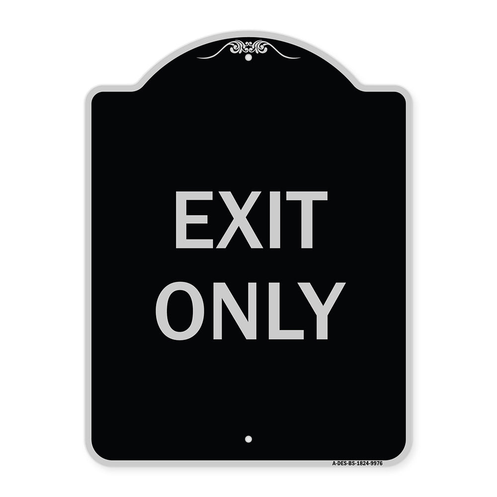 Exit Only