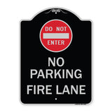Do Not Enter, No Parking, Fire Lane With Graphic