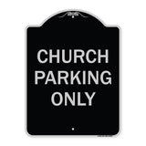 Church Parking Only
