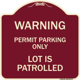 Warning Permit Parking Only Lot Is Patrolled