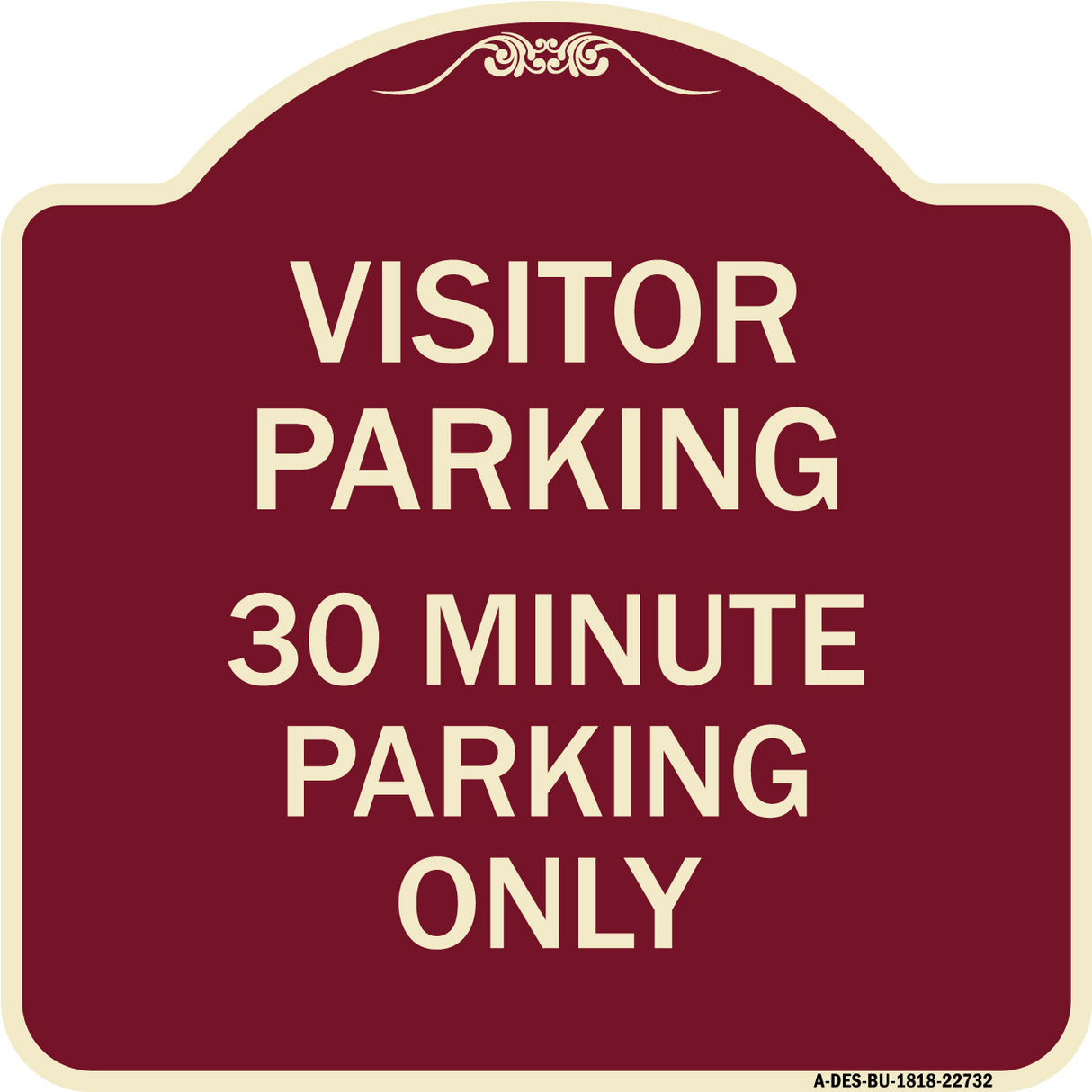 Visitor Parking 30 Minute Parking Only