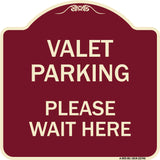 Valet Parking Please Wait Here