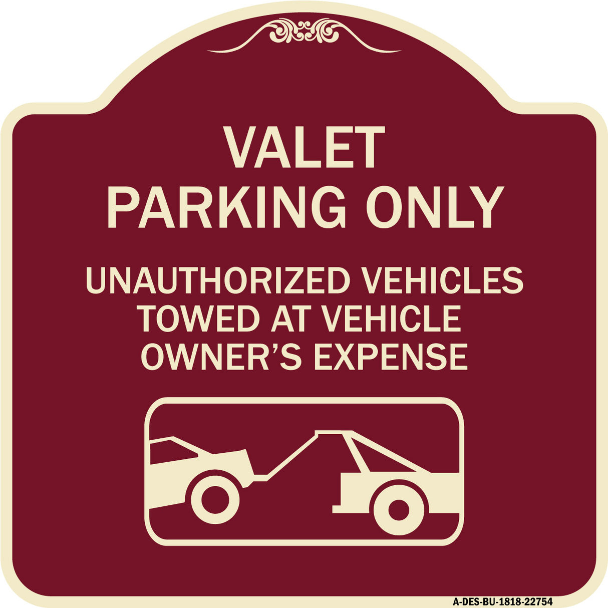 Valet Parking Only Unauthorized Vehicles Towed at Owner Expense with Graphic