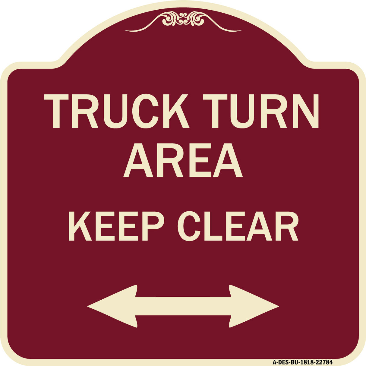 Truck Turn Area Keep Clear (With Bidirectional Arrow)