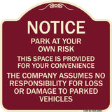 This Space Is Provided for Your Convenience - the Company Assumes No Responsibility for Loss or Damage to Parked Vehicles