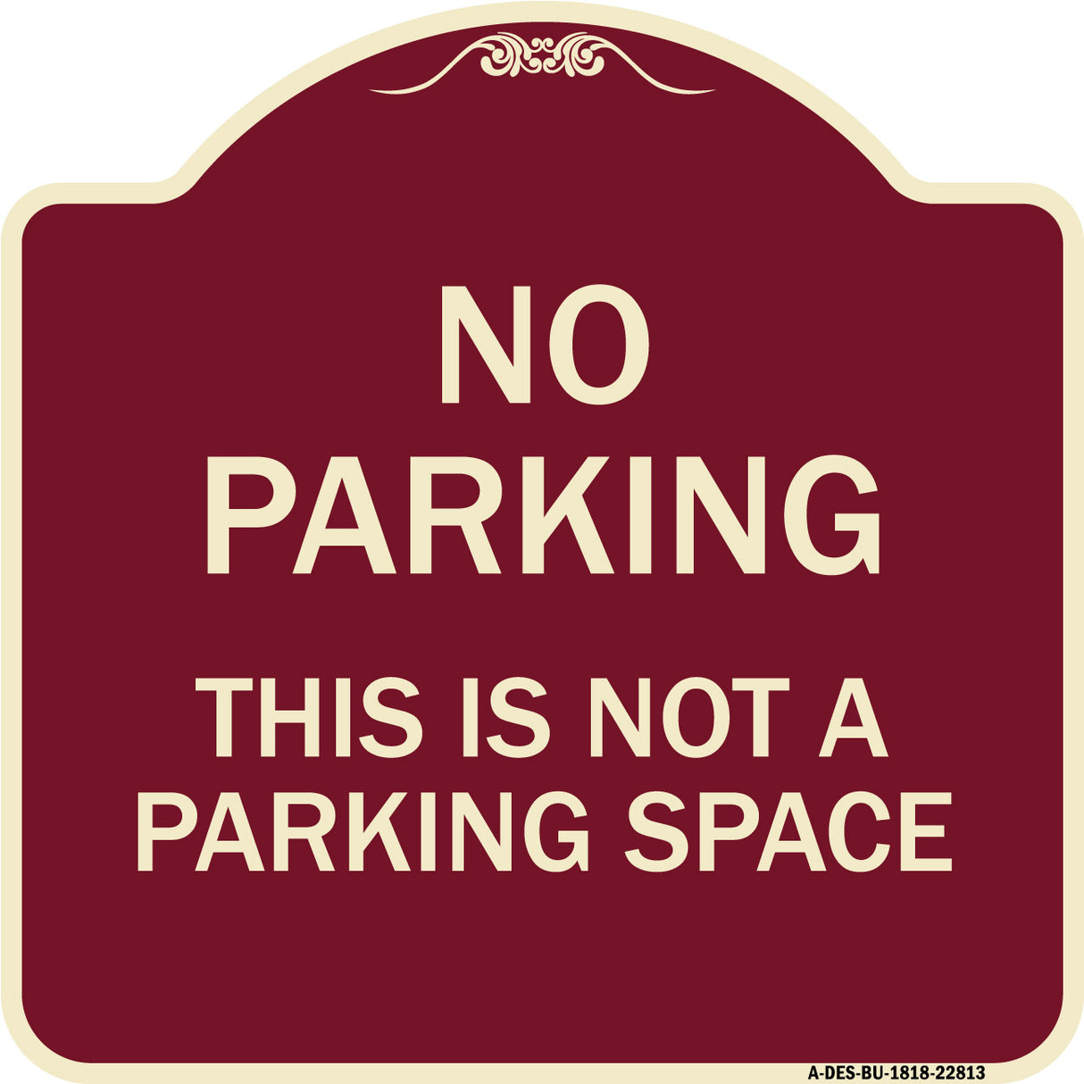 This Is Not A Parking Space