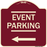 Thanks for Coming Turn Right for Exit Event Parking with Left Arrow