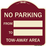 No Parking From - to with Blank Space