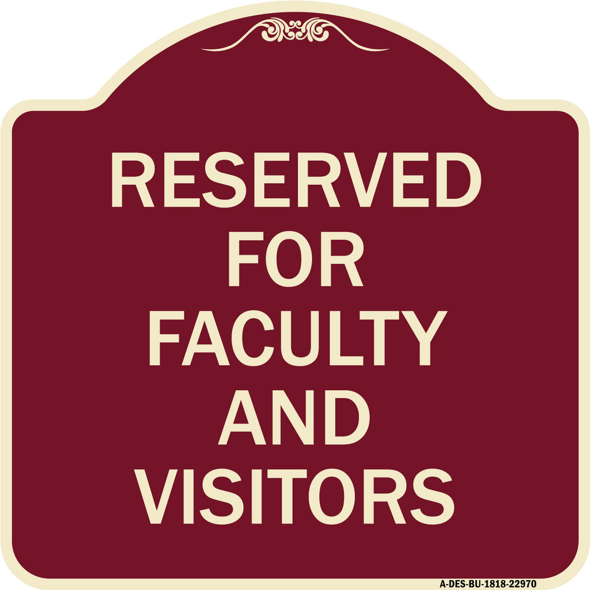 School Parking Sign Reserved for Faculty and Visitors