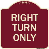 Right Turn Only