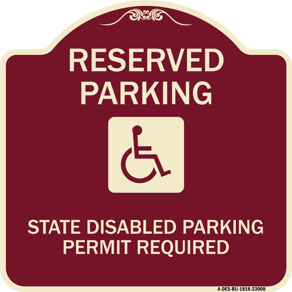 Reserved Parking State Disabled Parking Permit Required (Handicapped Symbol)