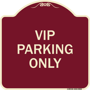 Reserved Parking Sign VIP Parking Only