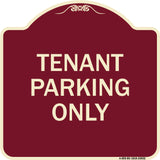 Reserved Parking Sign Tenant Parking Only