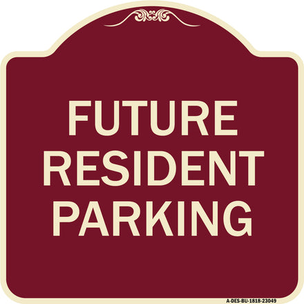 Reserved Parking Sign Future Resident Parking