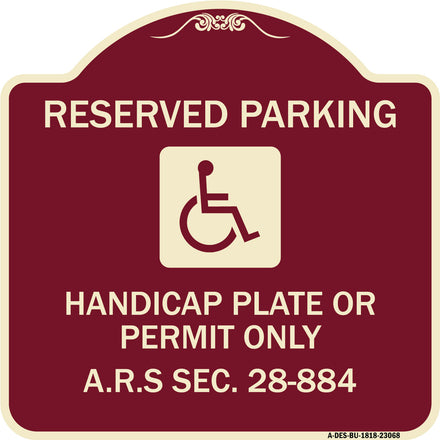 Reserved Parking Handicap Plate or Permit Only A.R.S Sec. 28-884 (Handicapped Symbol)