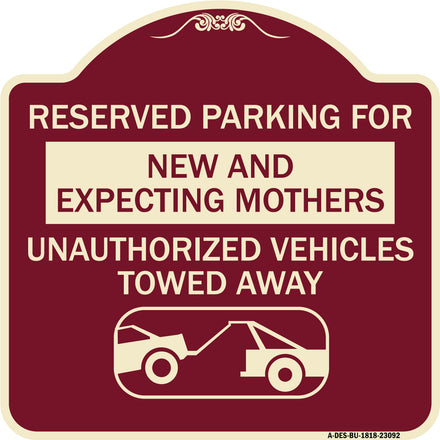 Reserved Parking for New and Expecting Mothers Unauthorized Vehicles Towed Away