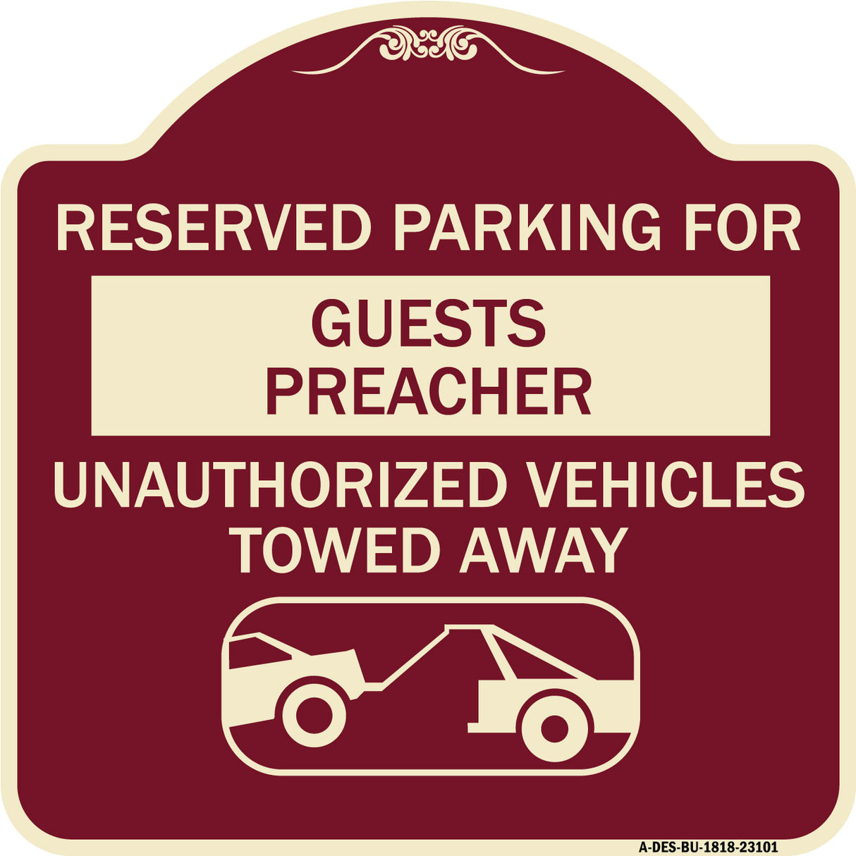 Reserved Parking for Guest Preacher Unauthorized Vehicles Towed Away (With Tow Away Graphic)