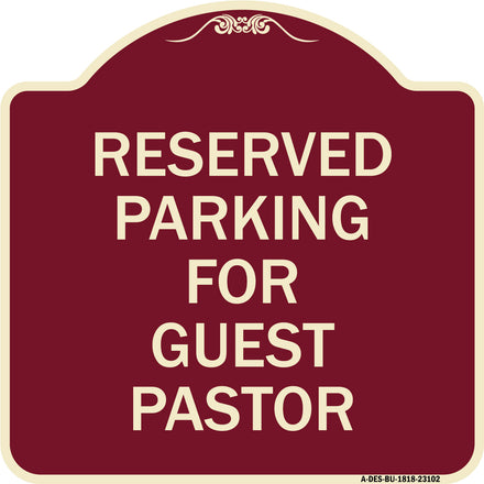 Reserved Parking for Guest Pastor