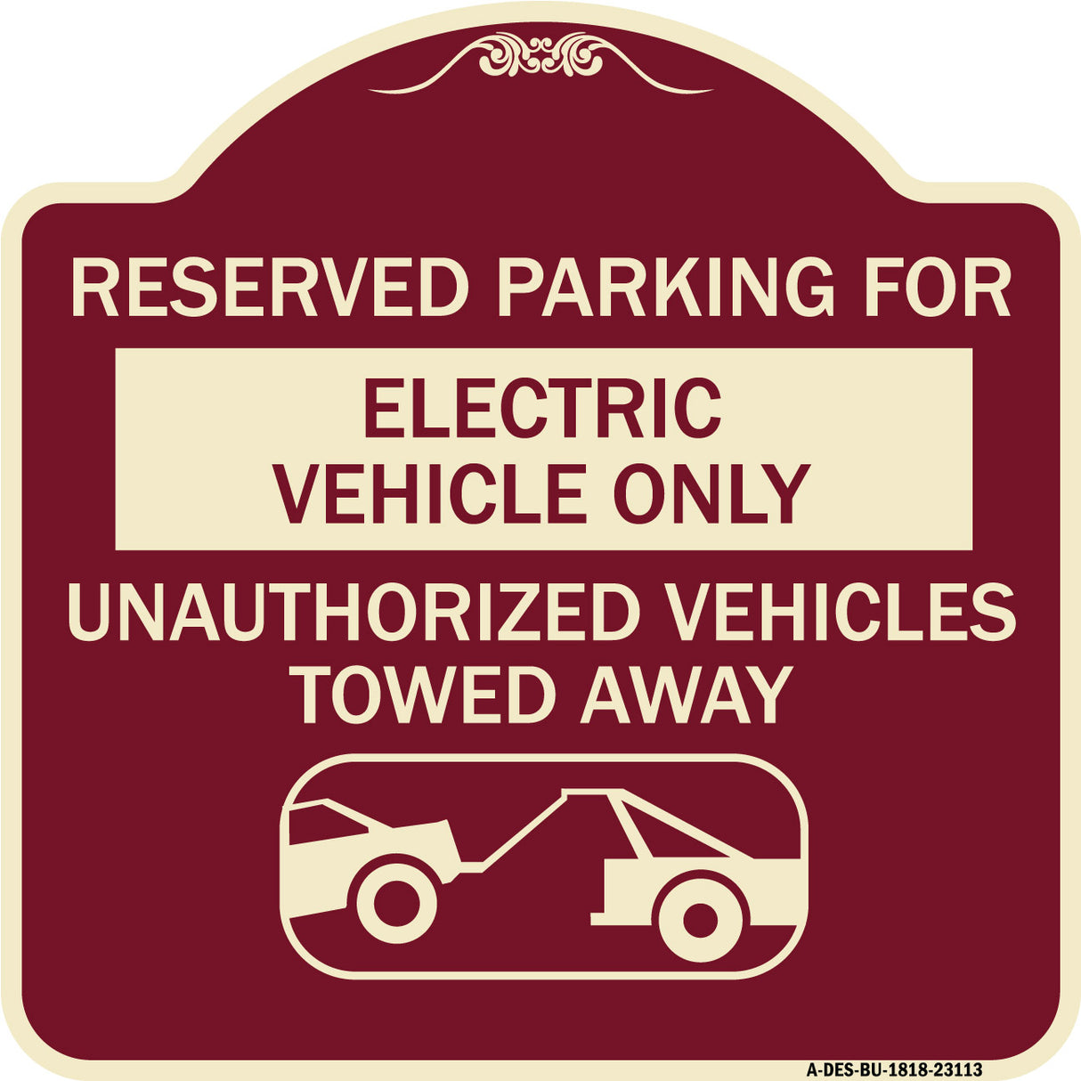 Reserved Parking for Electric Vehicle Only Unauthorized Vehicles Towed Away (With Tow Away Graphic)