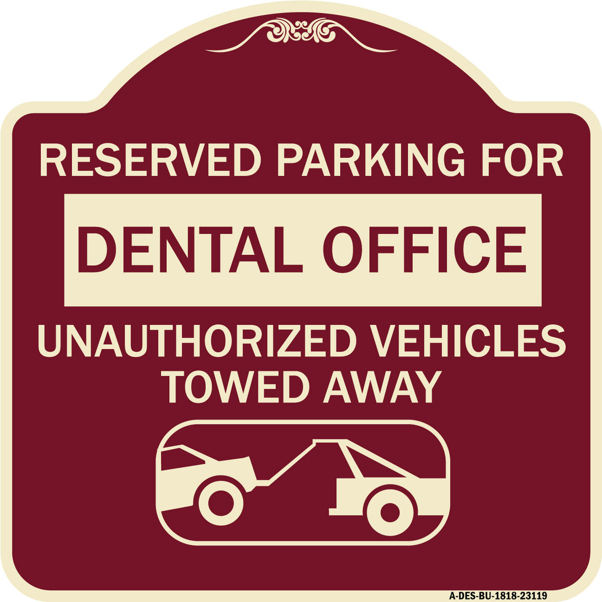 Reserved Parking for Dental Office Unauthorized Vehicles Towed Away (With Car Tow Graphic)