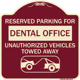 Reserved Parking for Dental Office Unauthorized Vehicles Towed Away (With Car Tow Graphic)
