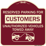 Reserved Parking for Customers Unauthorized Vehicles Towed Away