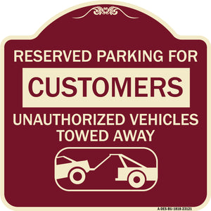Reserved Parking for Customers Unauthorized Vehicles Towed Away