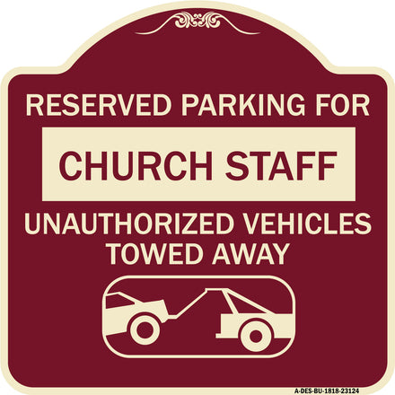 Reserved Parking for Church Staff Unauthorized Vehicles Towed Away (With Tow Away Graphic)