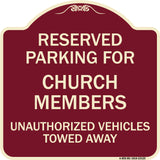 Reserved Parking for Church Members Unauthorized Vehicles Towed Away