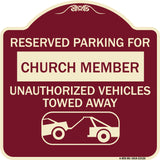 Reserved Parking for Church Member Unauthorized Vehicles Towed Away (With Tow Away Graphic)