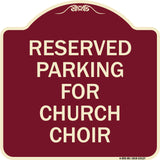 Reserved Parking for Church Choir
