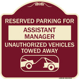 Reserved Parking for Assistant Manager Unauthorized Vehicles Towed Away (With Car Tow Graphic)