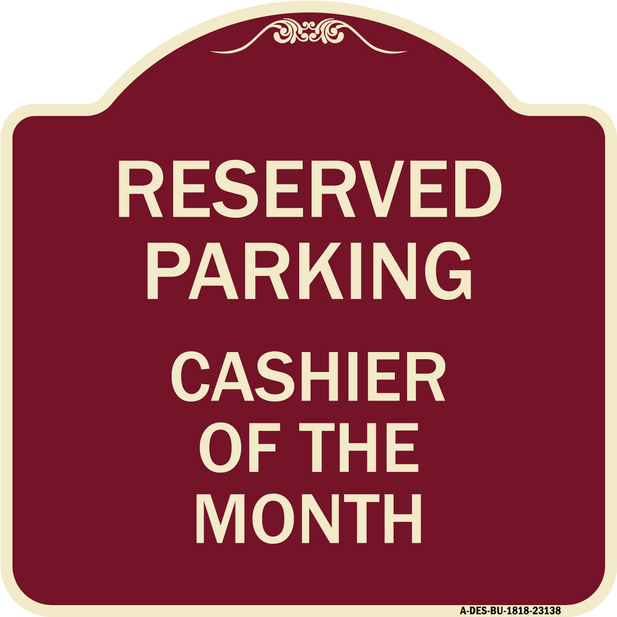 Reserved Parking Cashier of the Month