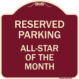 Reserved Parking All - Star of the Month