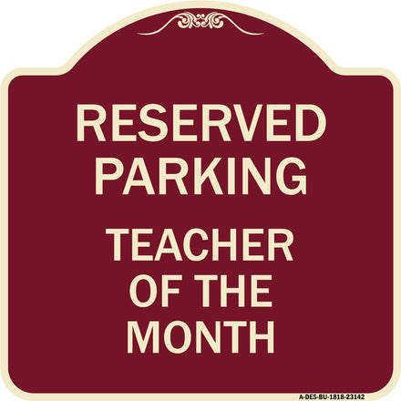 Reserved Parking - Teacher of the Month