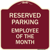 Reserved Parking - Employee of the Month