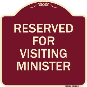 Reserved for Visiting Ministers