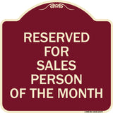 Reserved for Salesperson of the Month