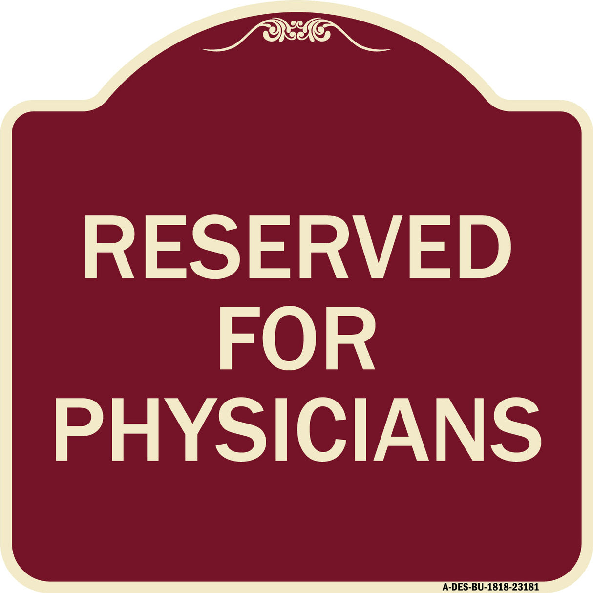 Reserved for Physicians