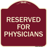 Reserved for Physicians