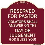 Reserved for Pastor Violators Shall Answer on the Day of Judgement