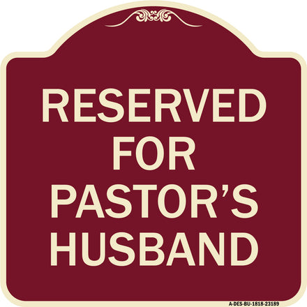 Reserved for Pastor's Husband