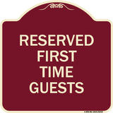 Reserved First Time Guests