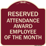 Reserved Attendance Award Employee of the Month
