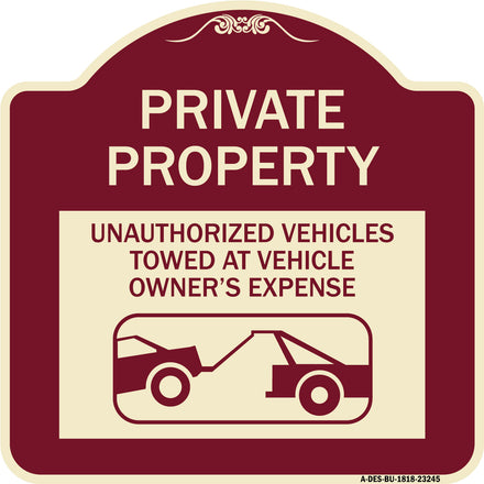 Private Property Unauthorized Vehicles Towed at Owner Expense with Graphic