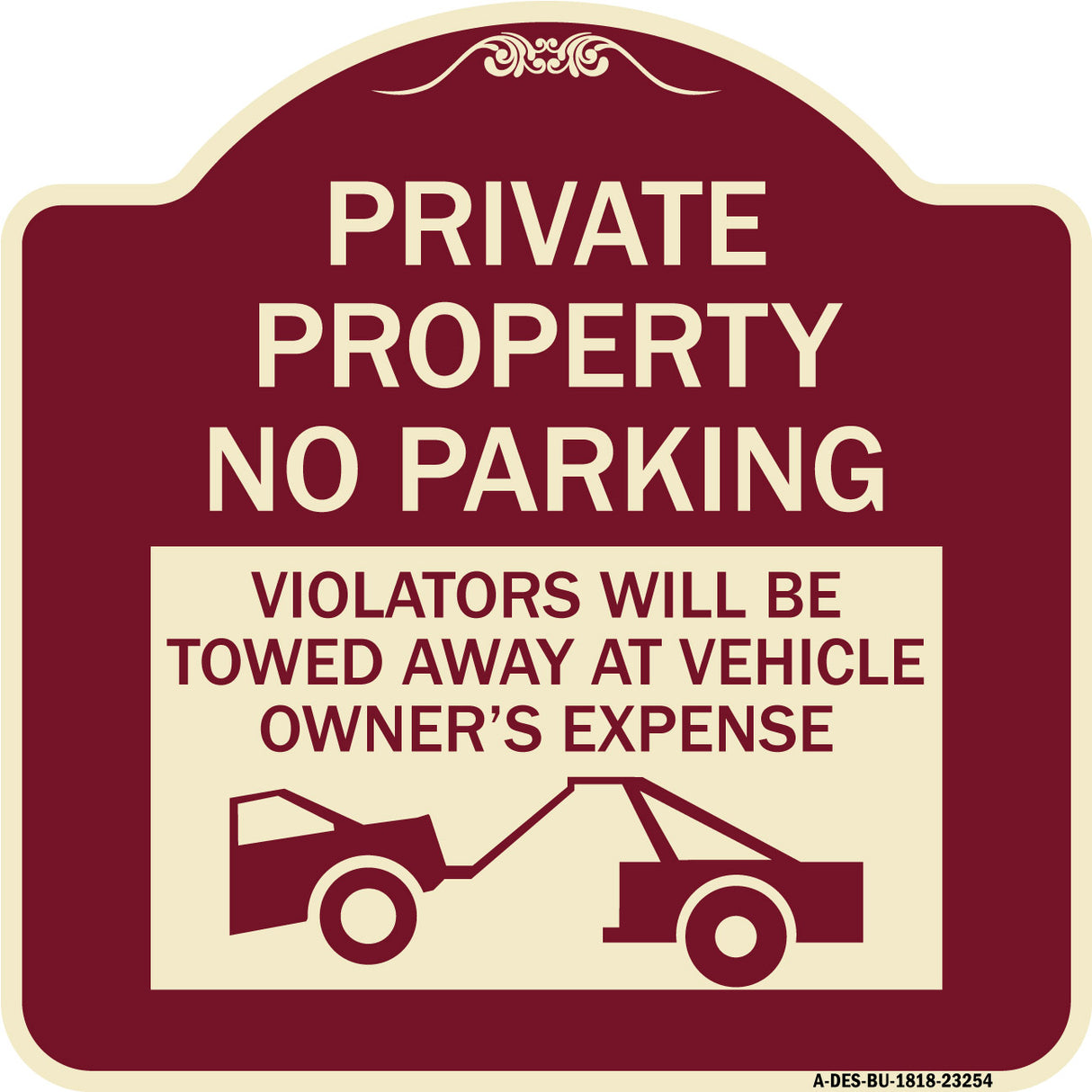 Private Parking Violators Will Be Towed Away at Vehicle Owner's Expense