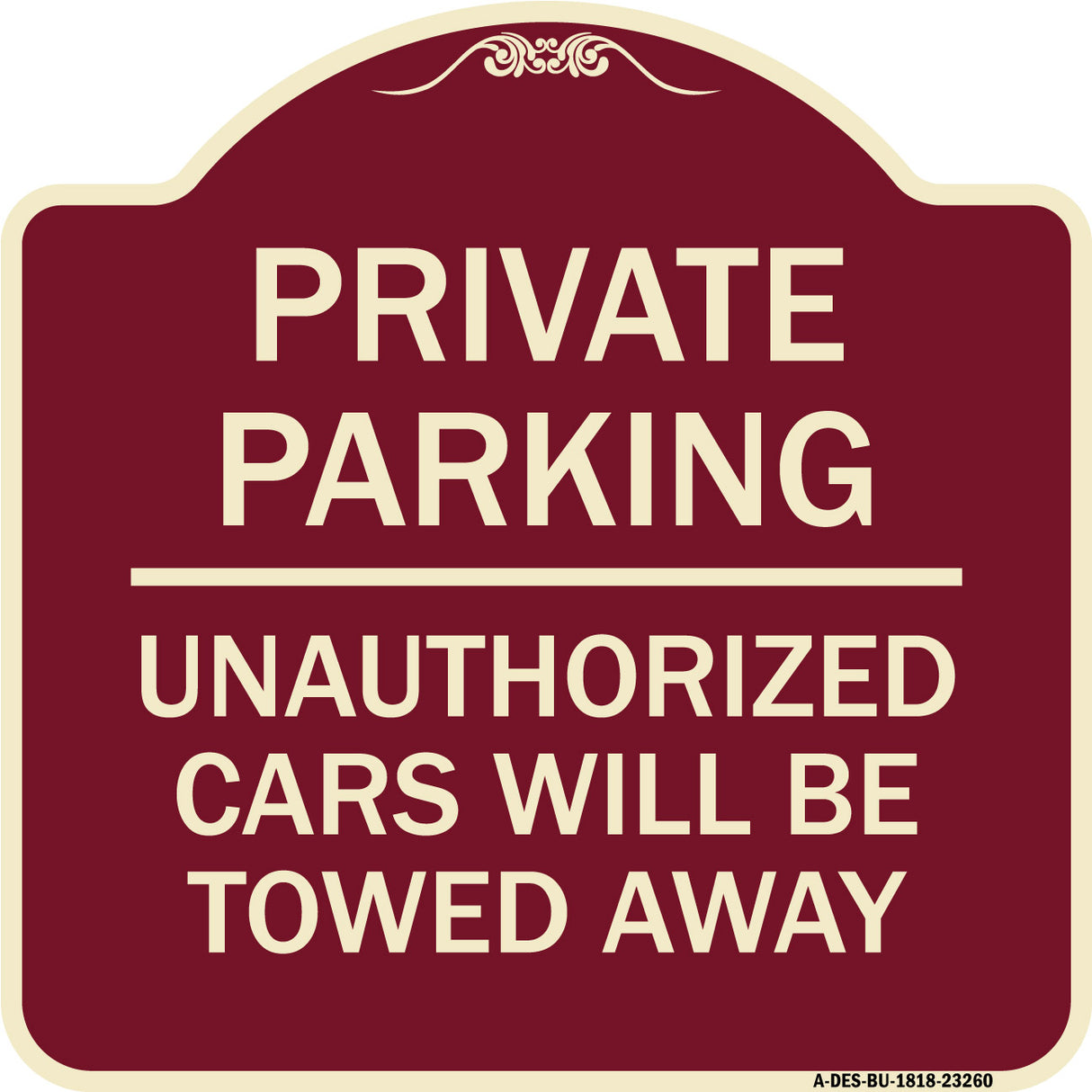 Private Parking Unauthorized Cars Will Be Towed Away